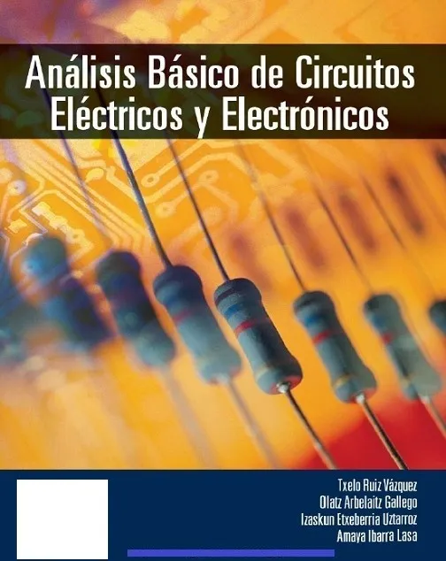 Circuitos Eléctricos y Electrónicos