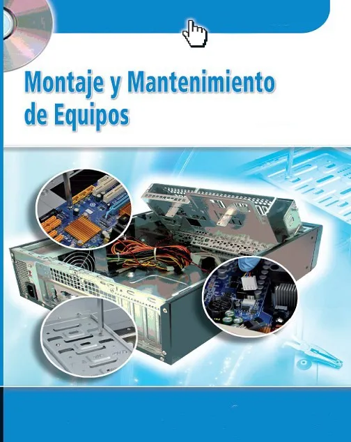 Montaje y Mantenimiento de Equipos