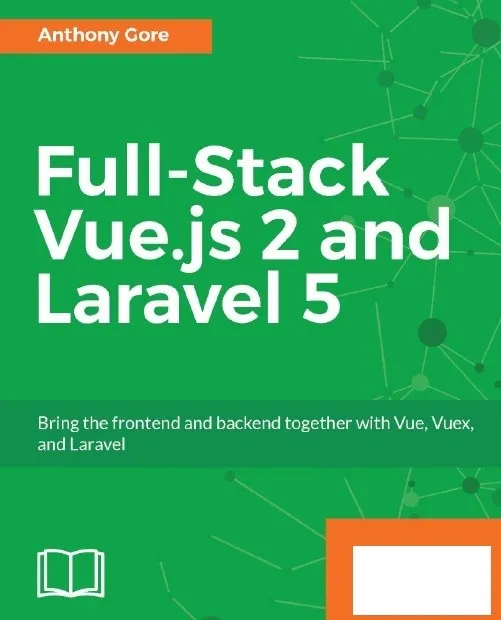 Vuejs And Laravel