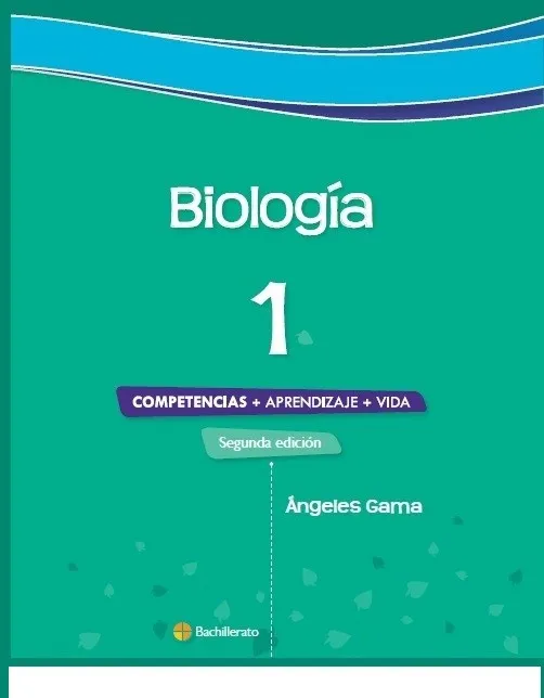 Biología 1 Competencia aprendizaje y vida