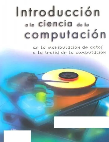 Introducción a la ciencia de la computación