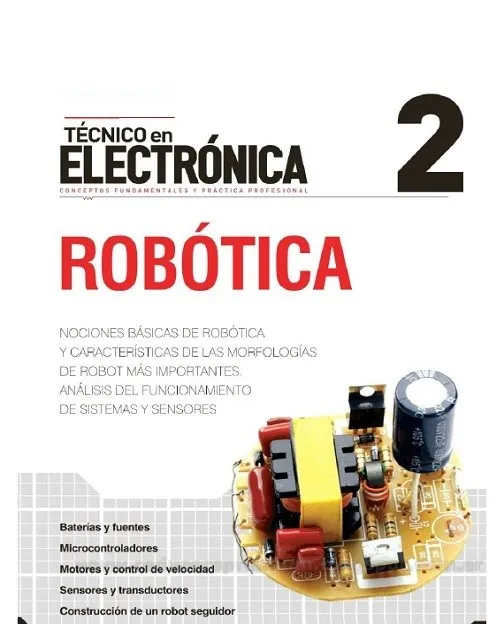 Técnico En Electrónica 2 - Robótica