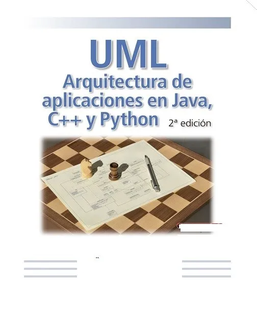 UML Arquitectura De Aplicaciones En Java, C++ y Python