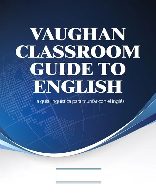 La Guía Lingüística Para Triunfar Con El Inglés