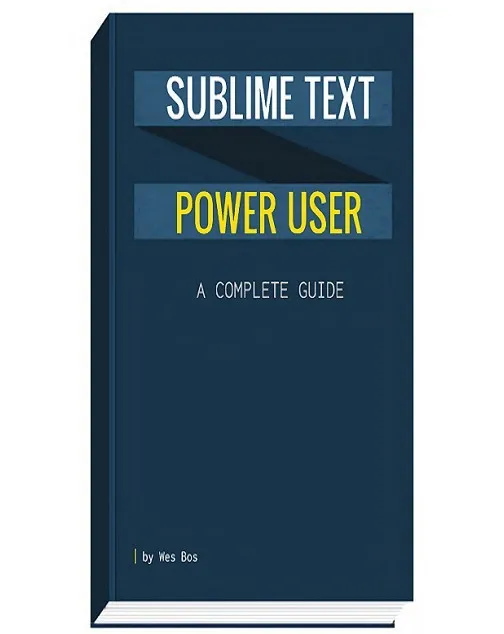 Sublime Text Power User