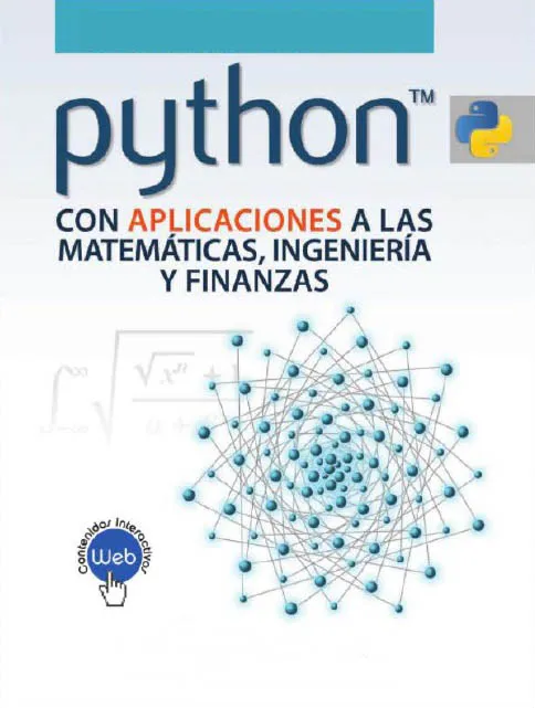 Python Con Aplicaciones A Las Matemáticas, Ingenierías Y Finanzas