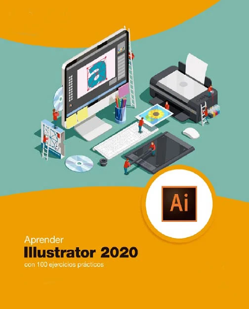 Aprender Illustrator 2020 Con 100 Ejercicios Prácticos