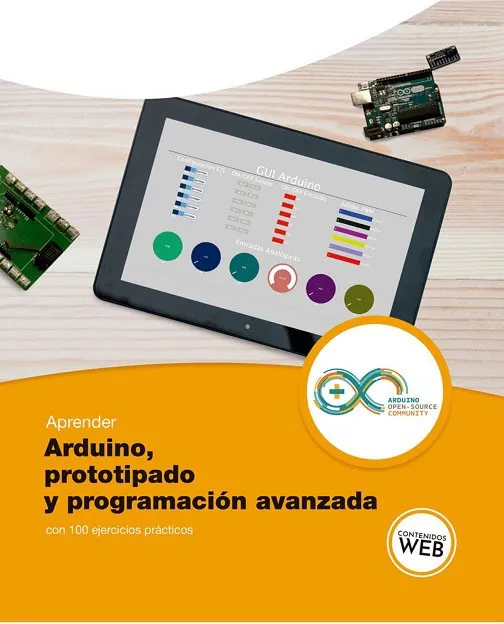 Aprender Arduino, prototipado y programación avanzada