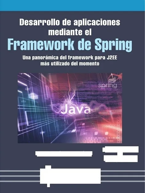 Desarrollo De Aplicaciones Mediante El Framework De Spring