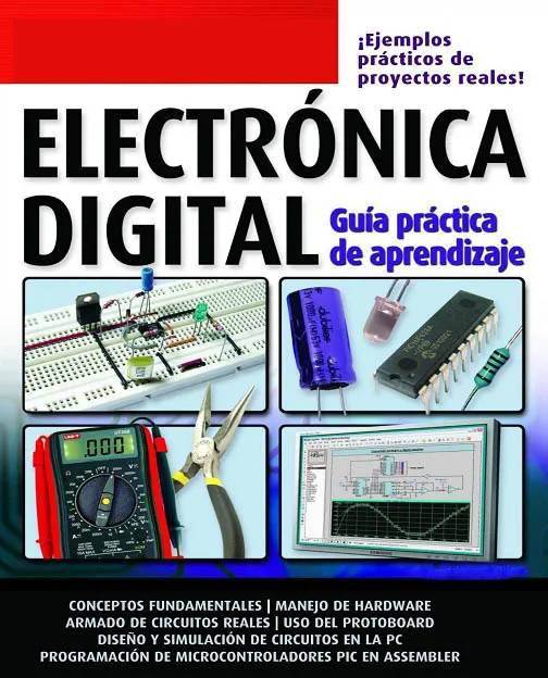 Electrónica Digital - Guía Práctica De Aprendizaje