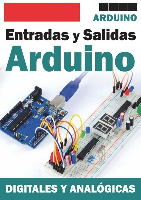 Entradas y Salidas Arduino Digitales y Analógicas