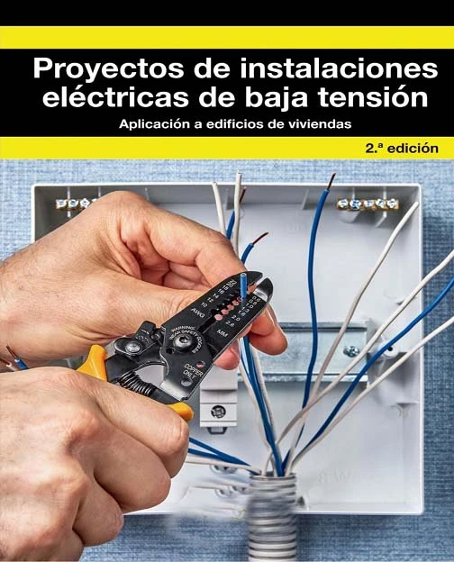 Proyectos de Instalaciones Eléctricas de Baja Tensión