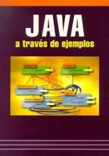 JAVA a través de ejemplos 