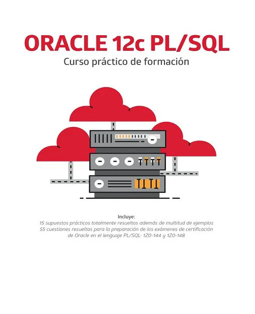 ORACLE 12C PL/SQL - Curso Práctico de Formación