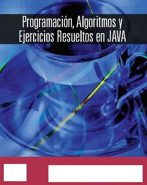 Programación, Algoritmos y ejercicios Resueltos en JAVA