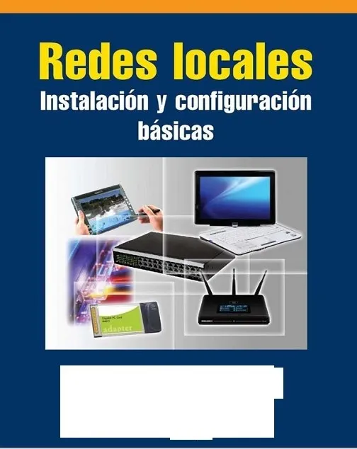 Redes Locales Instalación y configuración básicas