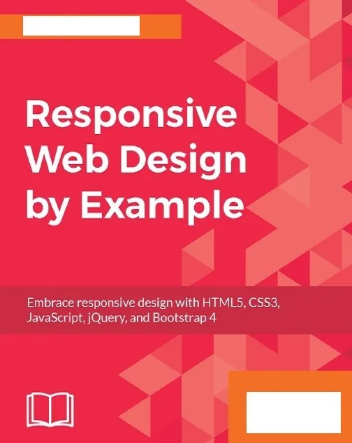 Responsive Web Design by Example