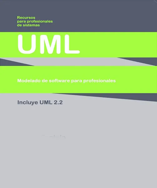 UML Modelado de Software para Profesionales