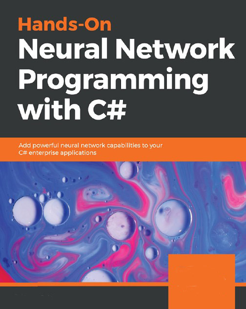 Neural Network Programming With C#