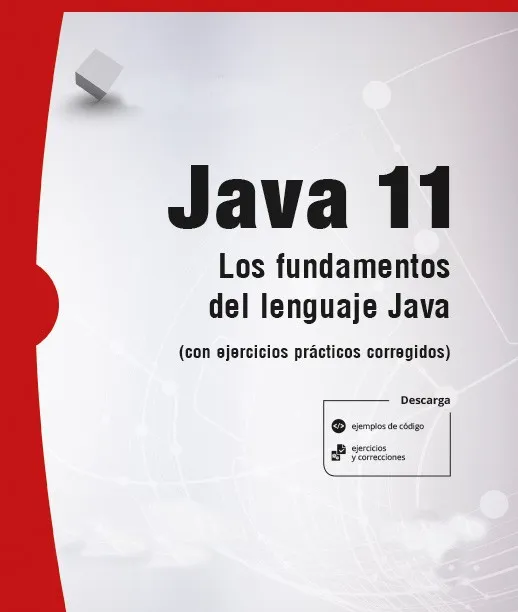 Java 11 Los Fundamentos del Lenguaje Java